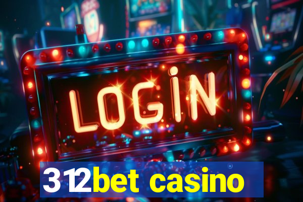 312bet casino